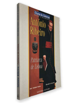 António Ribeiro (Patriarca de Lisboa) - José António Santos