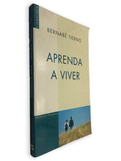 Aprenda a Viver - Bernabé Tierno