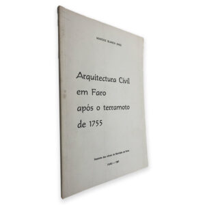 Arquitectura Civil em Faro Após o Terremoto de 1755 - Marcos Blanch Diniz