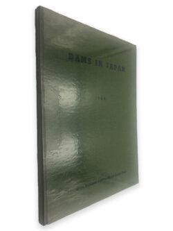 Dams in Japan (1964) - Japanese National Commuim on large dams