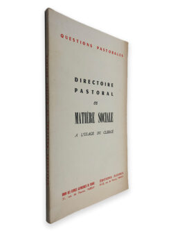 Directoire Pastoral en Matíere Sociale (A L_usage du Clergé)