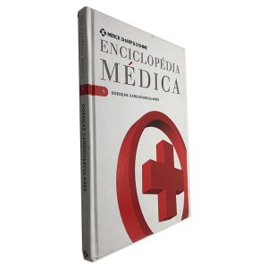 Enciclopédia Médica (Volume 1 - Doenças Cardiovasculares)
