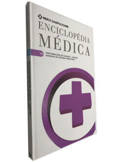 Enciclopédia Médica (Volume 10 - Pertubações do Sangue - Cancro - Doenças do Sistema Imunitário)