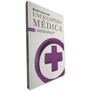 Enciclopédia Médica (Volume 10 - Pertubações do Sangue - Cancro - Doenças do Sistema Imunitário)