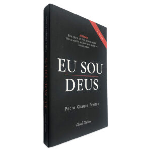 Eu Sou Deus - Pedro Changas Freitas