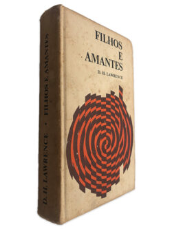 Filhos e Amantes - D. H. Lawrence