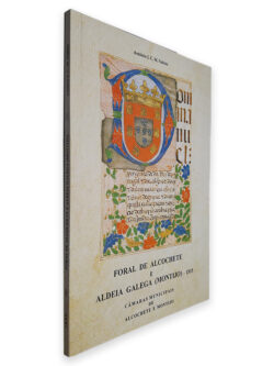 Foral de Alcochete e Aldeia Galega (Montijo) - António J. C. M. Nabais