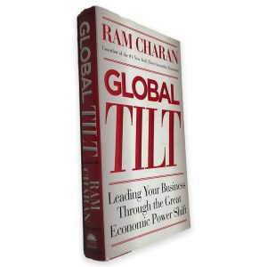 Global Tilt - Ram Charan