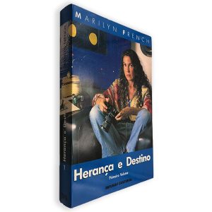Herança e Destino (Volume 1) - Marilyn French