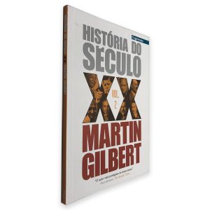 História do Século XX (Vol. 2) - Martin Gilbert
