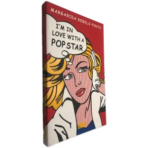 I_m In Love With a Pop Star - Margarida Rebelo Pinto