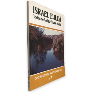 Israel e Judá (Textos do Antigo Oriente Médio) - Paulus