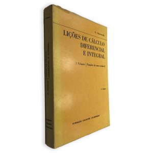 Lições de Cálculo Diferencial e Integral (I Volume) - A. Ostrowski