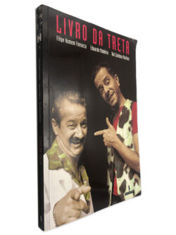 Livro da Treta - Filipe Homem Fonseca