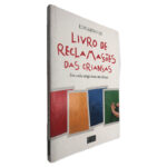 Livro de Reclamações das Crianças - Eduardo Sá