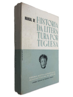 Manual de História da Literatura Portuguesa - Virgínia Motta - Augusto Góis