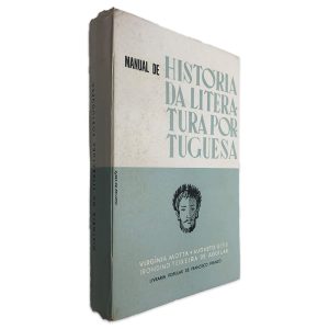 Manual de História da Literatura Portuguesa - Virgínia Motta - Augusto Góis