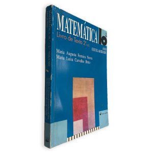 Matemática (Livro de Texto - 2.º Volume - 10.º Ano) - Maria Augusta Ferreira Neves