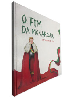 O Fim da Monarquia (5 de Outubro de 1910)
