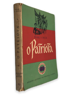O Patriota - Pearl S. Buck