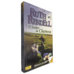 O Senhor da Charneca - Ruth Rendell