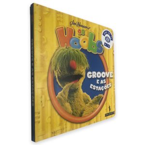 Os Hoobs (Groove e as Estações) - Jim Henson_s