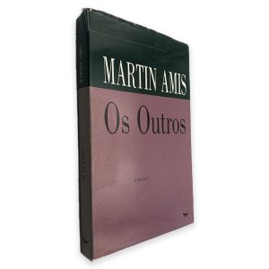 Os Outros - Martin Amis