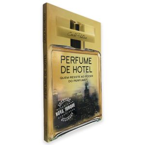 Perfume de Hotel (Quem Resite ao Poder de um Perfume) - Carla Pacheco