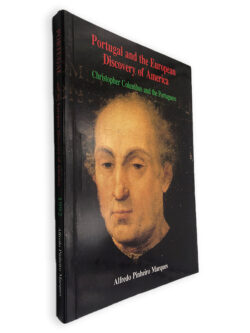 Portugal and the European Discovery of America - Christopher Columbus and the Portuguese