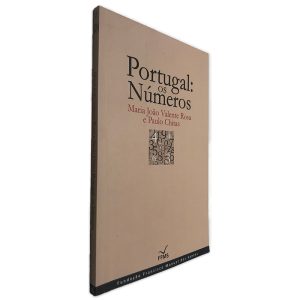 Portugal os Números - Maria João Valente Rosa - Paulo Chitas