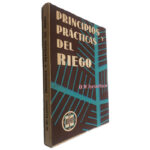Principios y Prácticas Del Riego - O. W. Israelsen
