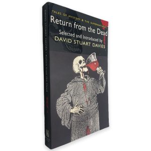 Return From The Dead - David Stuart Davies