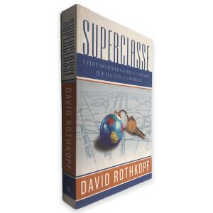 Superclasse - David Rothkopf