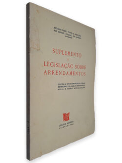 Suplemento à Legislação Sobre Arrendamentos - António Pedro Pinto de Mesquita - Rui Manuel Polónio de Sampaio