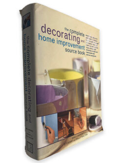 The Complete Decorating and Home Improvement Source Book - Mike Lawrence