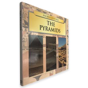 The Pyramids - Ancient Cultures