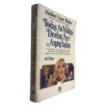 Todas as Visitas Devem Ser Anunciadas - Helen Van Slyke