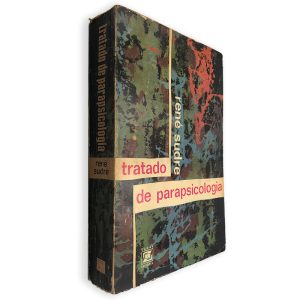 Tratado de Parapsicologia - René Sudre