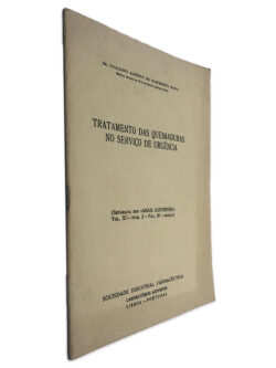 Tratamento das Queimaduras no Serviço de Urgência (Vol. XI) - Dr. Gualdino Alberto do Nascimento Ruivo