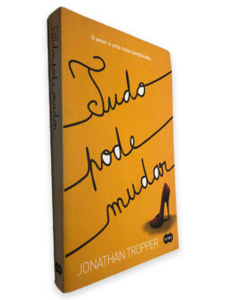 Tudo Pode Mudar - Jonathan Tropper