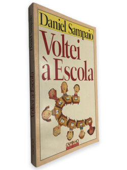 Voltei à Escola - Daniel Sampaio