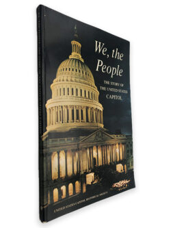 We, The People (The Story of The United States Capitol)