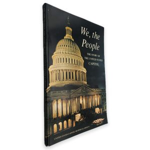 We, The People (The Story of The United States Capitol)