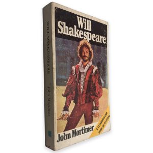 Will Shakespeare - John Mortimer