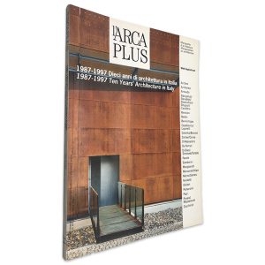 1987 - 1997 Dieci Anni Di Architettura in Italia (L_Arca Plus - N.º 14)
