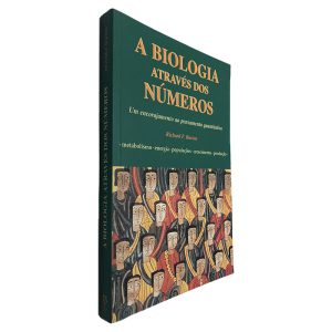 A Biologia Através dos Números - Richard F. Burton