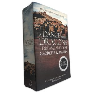 A Dance With Dragons (1 Dreams and Dust) - Goerge R. R. Martin - George R. R. Martin