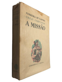 A Missão - Ferreira Castro