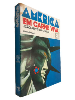 America em Carne Viva - João Alves da Costa
