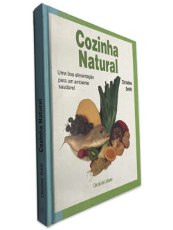 Cozinha Natural - Christine Smith
